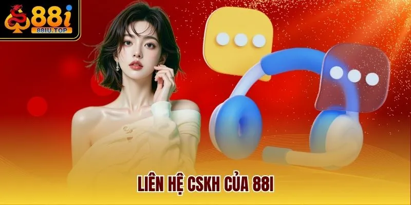 Liên hệ CSKH của 88I