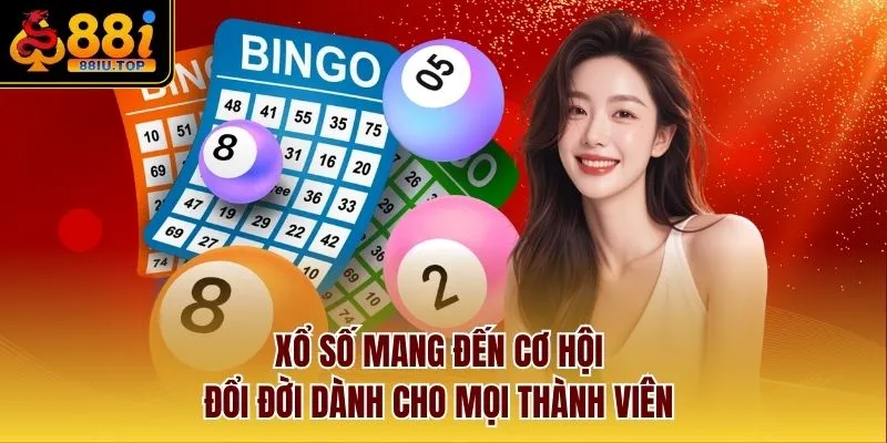 Xổ Số mang đến cơ hội đổi đời dành cho mọi thành viên 